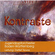 Kontraste | Jugendzupforchester Baden Wurttemberg, Detlef Tewes, Liisa Randalu, Jorg Becker