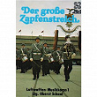 Der grosse Zapfenstreich | Das Luftwaffen Musikkorps 1