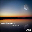 Classic for You: Moonlight | Robert Schumann