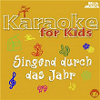 Karaoke für Kids: Singend durch das Jahr, Vol. 1 | Schuler Aus Stutensee Blankenloch