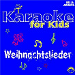 Karaoke für Kids: Weihnachtslieder, Vol. 3 | Schuler Aus Stutensee Blankenloch, Blankenlocher Pfinzspatzen