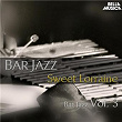 Bar Jazz: Sweet Lorraine, Vol. 3 | Thelonious Monk