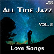 All Time Jazz: Love Songs, Vol. 2 | Benny Goodman