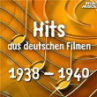 Hits aus deutschen Filmen 1938 - 1940 | Gustav Gründgens Mit Chor Und Tonfilmorchester