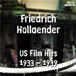 Friedrich Holländer - USA Filmhits 1933 - 1939 | Marlène Dietrich