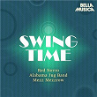 Swing Time: Red Novro - Alabama Jug Band - Mezz Mezzrow | Red Novro & His Swing Octet