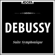 Debussy: Suite Symphonique | Symphonieorchester Radio Luxemburg, Louis De Froment