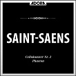 Saint-Saëns: Celloconzert No. 2, Op. 62 - Phaeton, Op. 39 | Camille Saint-saëns