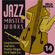 Jazz Masterworks Long Versions, Vol. 14 | Cécil Taylor