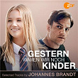 Gestern waren wir noch Kinder (Original Filmmusik) | Johannes Brandt
