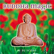 Buddha Magic | Nasser Kilada