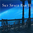 Sky Space Bar II | Gleisberg