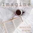 Imagine - Music for Reading | Karmacosmic