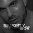 Naughty Boy (NATAN Remix) | John Riot