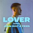 Lover (FR!ES Remix) | John Riot