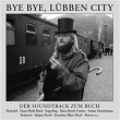 Bye bye, Lübben City | Monokel