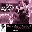 Tango Selection Top 22: DJ Jerzy (George) Dzieciaszek | Juan D Arienzo