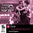 Tango Selection Top 22: DJ Dele | Roberto Firpo Con Carlos Varela