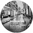 We Can Change the World | Dutchican Soul