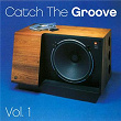 Catch The Groove, Vol. 1 | Panique
