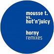 Horny (Remixes) | Mousse T