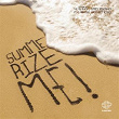 Summerize Me | Smokey Bandits