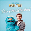 Dein Geburtstagslied | Sebastian Rochlitzer