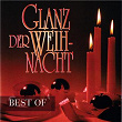 Best of Glanz der Weihnacht | Paul Hofrichter