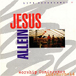 Jesus allein - Worship Conference Lüdenscheid, Vol. 4 (Live) | Live Experience, Brian Doerksen, Craig Musseau, Andy Park