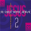 In Love with Jesus, Vol. 2 | Andre Massoli
