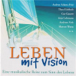 Leben mit Vision | Claus-peter Eberwein