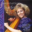 Faszination Harfe 2 | Judy Wolter-bailey, Klaus Heizmann, Tom Keene