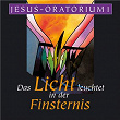 Jesus-Oratorium: Das Licht leuchtet in der Finsternis | Klaus Heizmann, Wiesbadener Studiochor