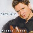 Saiten-Reise | Werner Hucks
