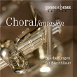 Choralfantasien | Genesis Brass, Christian Sprenger