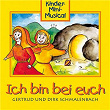 Ich bin bei euch - Kinder-Mini-Musical | Gertrud Schmalenbach, Dirk Schmalenbach, K.i.d.s., Kinder-mini-musical