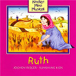 Ruth - Kinder-Mini-Musical | Jochen Rieger, Kinder-mini-musical, Sunshine Kids