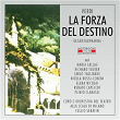 Giuseppe Verdi: La Forza Del Destino | Coro Del Teatro Alla Scala Di Milano, Orchestra Del Teatro Alla Scala Di Milano, Tullio Serafin