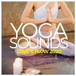 Yoga Sounds - Love & Flow 2020 | Sweet Chill