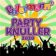 Ballermann Party Knu¨ller 2020 | Danny Malle