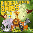 Kinder Lieder Spass, Vol. 5 | Kalle Klang & Die Flohtöne & Sing Kinderlieder