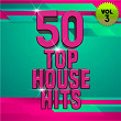 50 Top House Hits, Vol. 3 | Faul & Wad Vs Pnau
