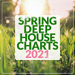 Spring Deep House Charts 2021 | Ownwave & Npft