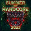 Summer of Hardcore 2021 | Neophyte