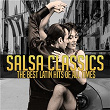Salsa Classics - The Best Latin Hits of All Times | Alfredo Balanza
