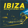 Ibiza Selections 2021 - the Sounds of the Island | Faul & Wad Vs Pnau