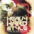 Heavy Hardstyle 2021.2 - Fire in Our Souls | Sub Zero Project