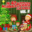 Die 40 schönsten Weihnachtslieder für Kinder, Vol. 2 | Peter Huber