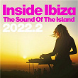 Inside Ibiza 2022.2 - the Sound of the Island | Piem, Mizbee
