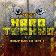 Hard Techno 2023 - Dancing in Hell | Patrik Berg